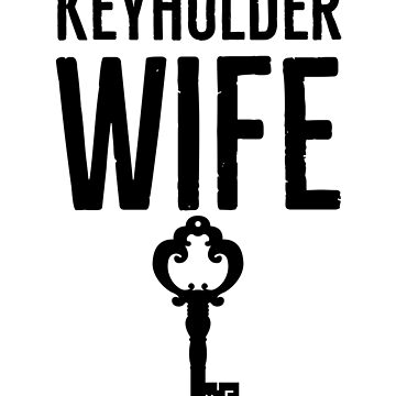 Key holder Wife Sticker for Sale by MatureShop72