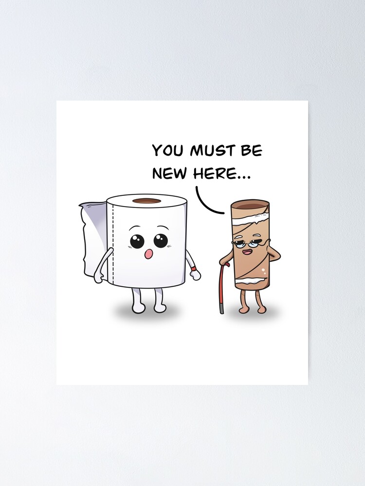 You must be new here... | Poster