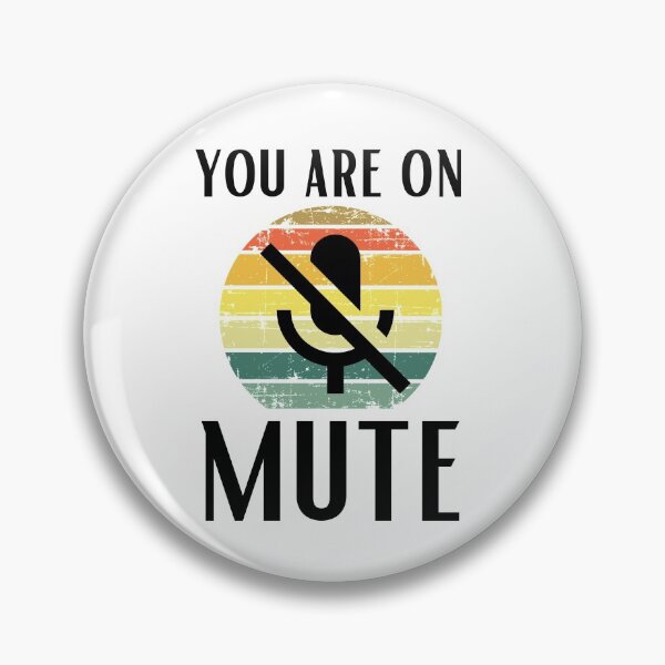 Item preview, Youre on mute vintage designed and sold by OneTimeEngineer.