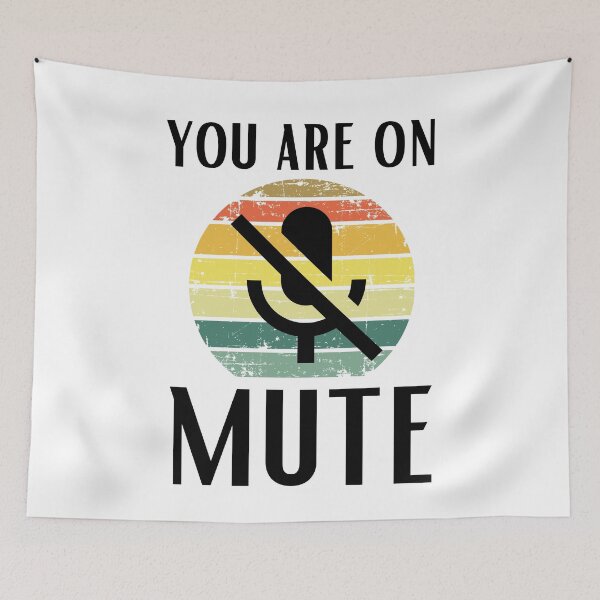Item preview, Youre on mute vintage designed and sold by OneTimeEngineer.