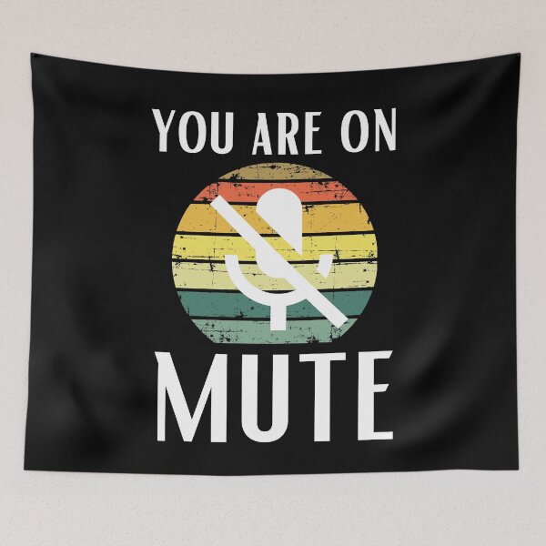 Item preview, You are on mute vintage designed and sold by OneTimeEngineer.