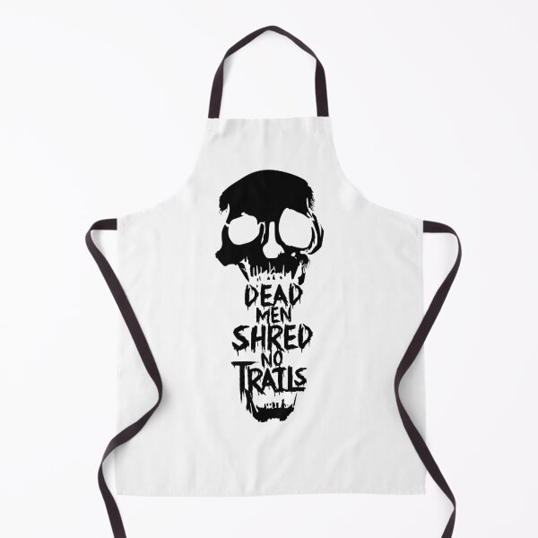 Item preview, Dead men shred no trails designed and sold by Fozforo81.