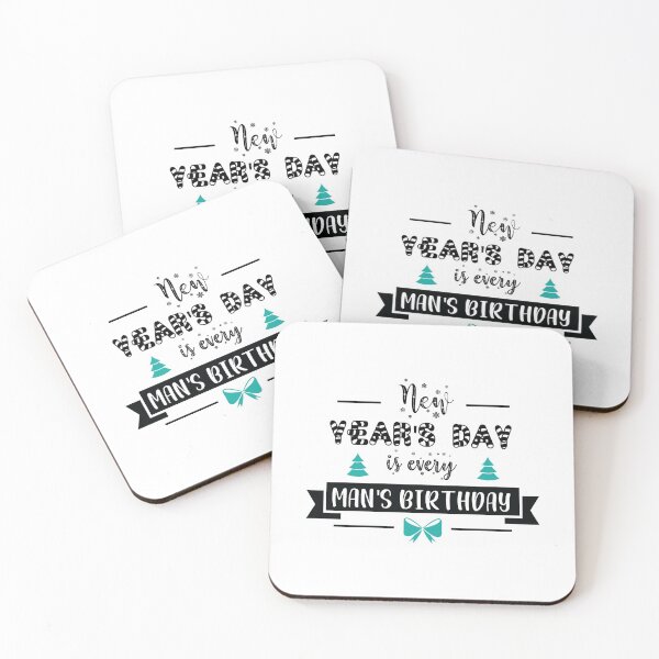 Item preview, New Year's Day is every man's birthday designed and sold by Belhbib Art ⭐⭐⭐⭐⭐.