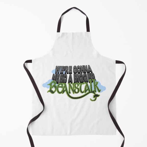 Item preview, We're Gonna Need a Bigger Beanstalk! designed and sold by TheGoldenChin.