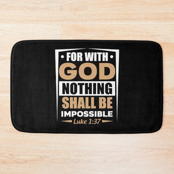 Item preview, For With God Nothing shall be Impossible designed and sold by TSlayerMerch.
