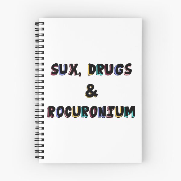 Item preview, Sux Drugs and Rocuronium Anesthesia designed and sold by VersiMerch.