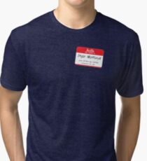 Hello, my name is inigo montoya you killed my father prepare to die Tri-blend T-Shirt