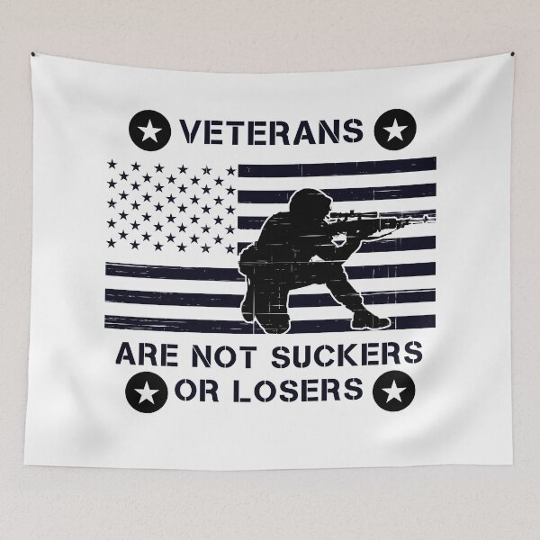Item preview, Veterans are not Suckers or Losers designed and sold by Wanderers'  Arcadia.