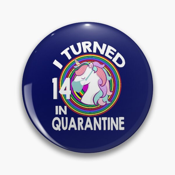 Item preview, Unicorn I Turned 14 in Quarantine 14th Birthday designed and sold by musicmancj.