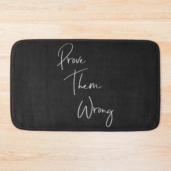 Item preview, Prove Them Wrong Inspirational Quote designed and sold by JuneJournal.