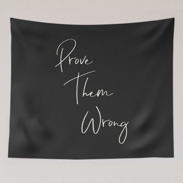 Item preview, Prove Them Wrong Inspirational Quote designed and sold by JuneJournal.