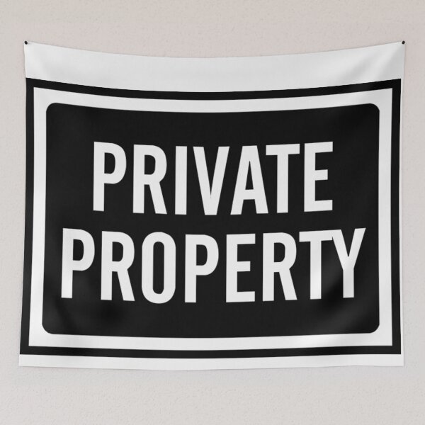 Item preview, Private Property  designed and sold by roleshop.