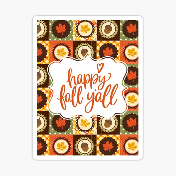 Item preview, Happy fall y'all designed and sold by ElenaDanilo.