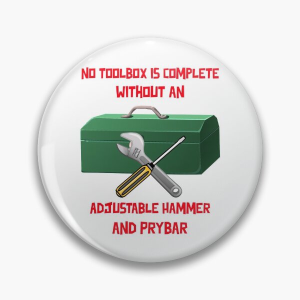 Item preview, No Toolbox Complete Without Adjustable Hammer and Prybar designed and sold by LeftFieldFunny.