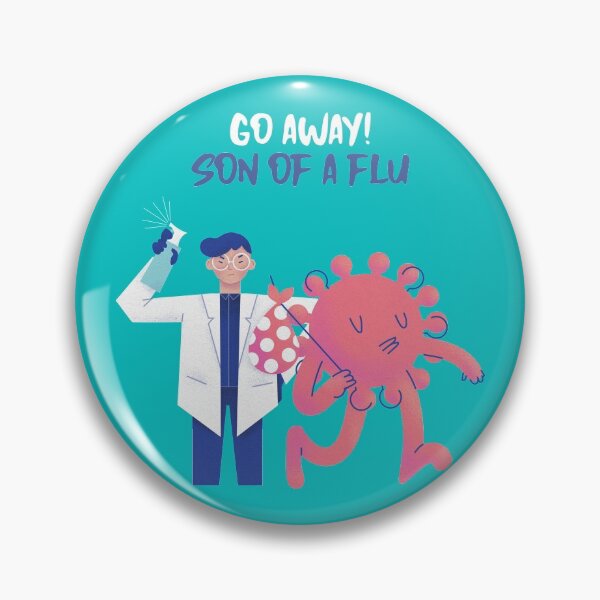 Item preview, Go Away Son Of A Flu designed and sold by Classy Buddy.