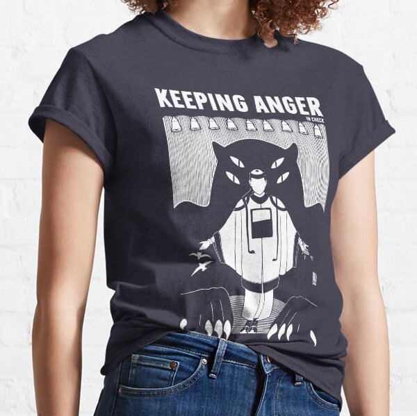 Keeping Anger Classic T-Shirt