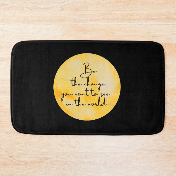 Item preview, Be the Change you want to see in the world - Mahatma Gandhi Saying designed and sold by conceptDVS.