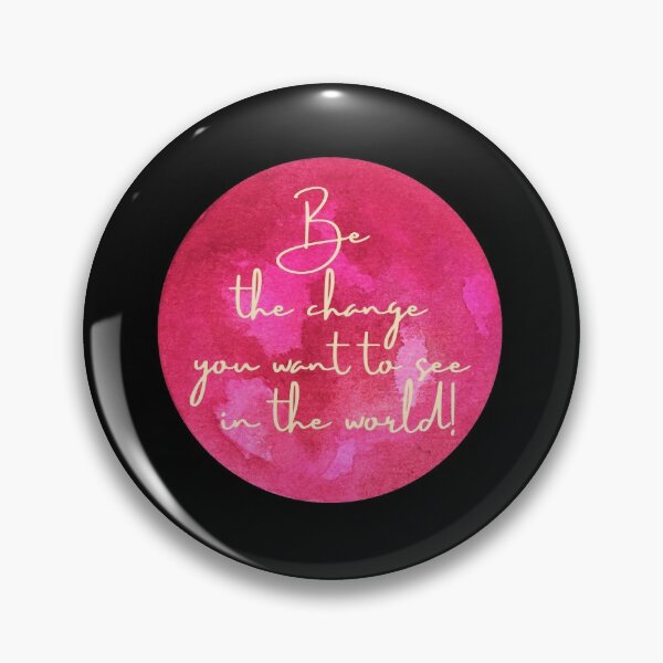Item preview, Be the Change you want to see in the world - Mahatma Gandhi Saying designed and sold by conceptDVS.