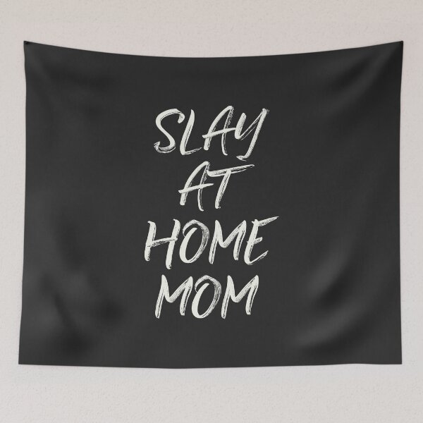 Item preview, Slay At Home Mom | Black and White Text Design designed and sold by OpalEllery.