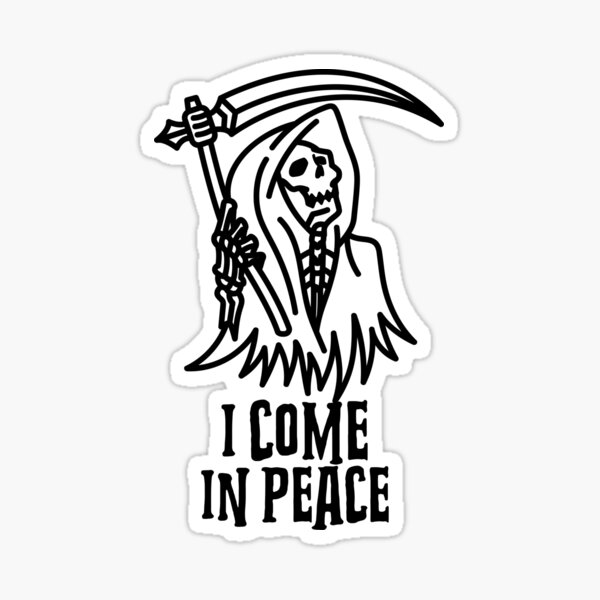 Death is Coming Stickes Sticker