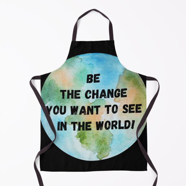 Item preview, Be the Change you want to see in the world - Mahatma Gandhi Saying designed and sold by conceptDVS.