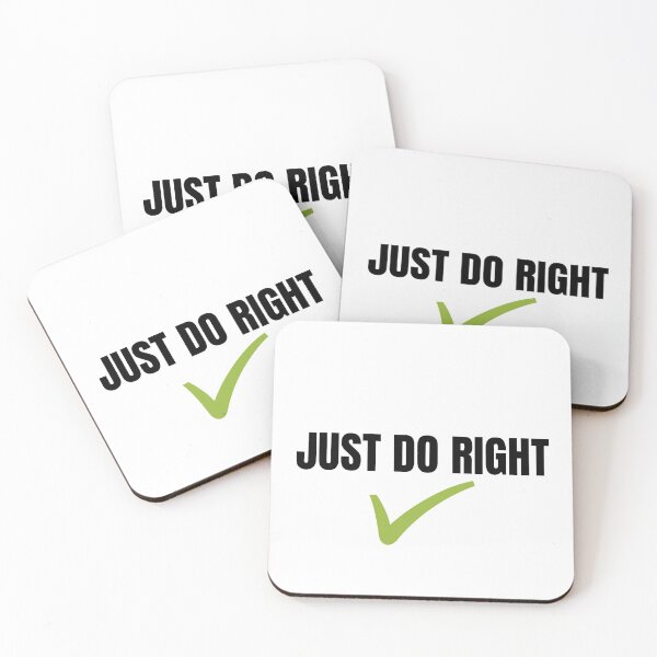 Item preview, Just Do Right  designed and sold by VBeesTees.