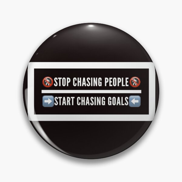 Item preview, Stop Chasing People designed and sold by Mamibo.