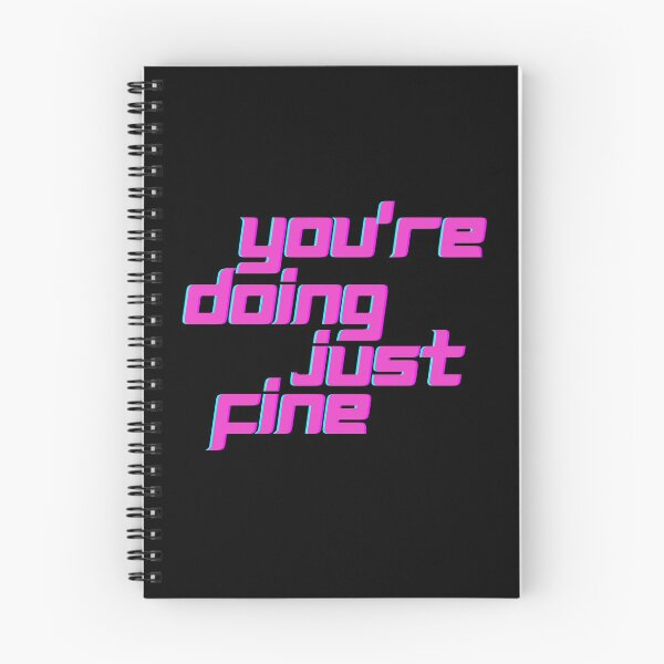 Item preview, You're Just Doing Fine designed and sold by flying-flamingo.