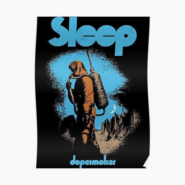 Sleep Dopesmoker Poster