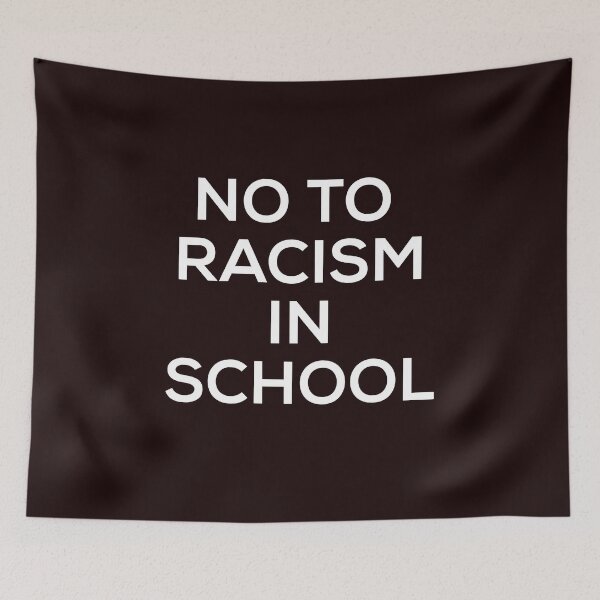 Item preview, No to racism in school designed and sold by medbouk1.