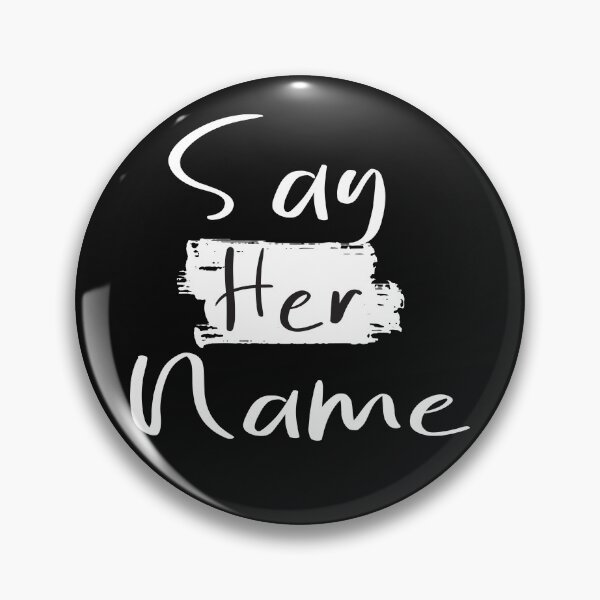 Item preview, SAY HER NAME Essentia designed and sold by AYMEDD.