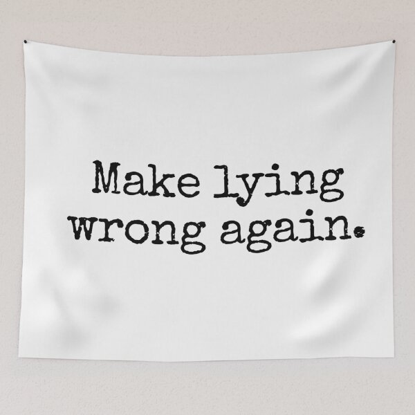 Item preview, Make Lying Wrong Again. Protest typewriter style designed and sold by MoClan-Graphics.