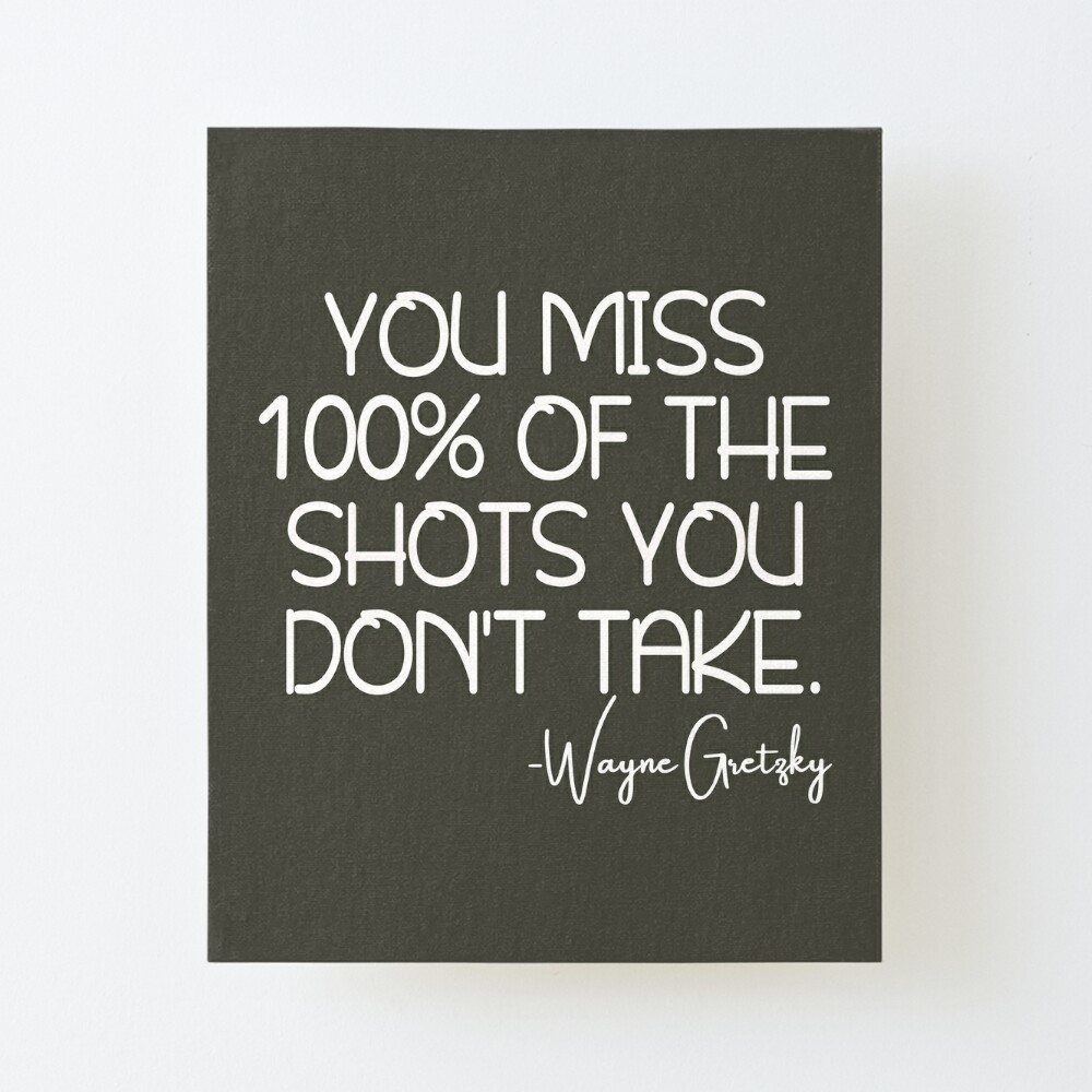 Wayne Gretzky Inspirational Quote on Print. See more at www