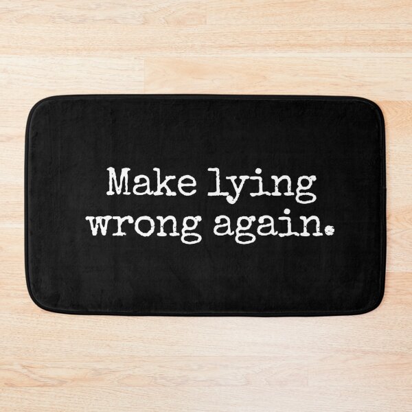 Item preview, Make Lying Wrong Again. Protest typewriter style designed and sold by MoClan-Graphics.