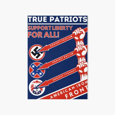 True Patriots Support Liberty For All Art Board Print