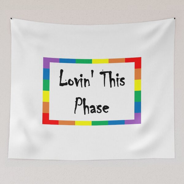Item preview, Loving This Phase Pride LGBT Graphic designed and sold by alex96207.