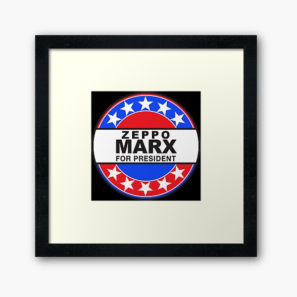 Zeppo Marx For President Framed Art Print