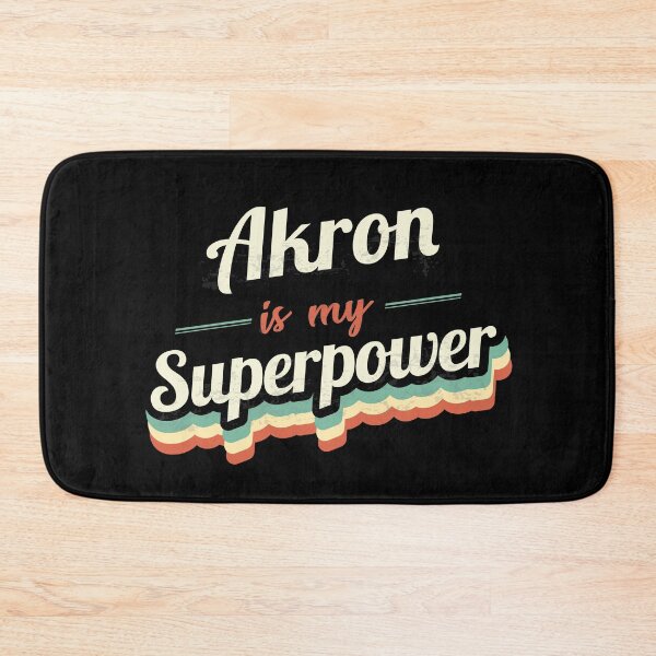 Item preview, Akron is my Superpower  designed and sold by Custom365.
