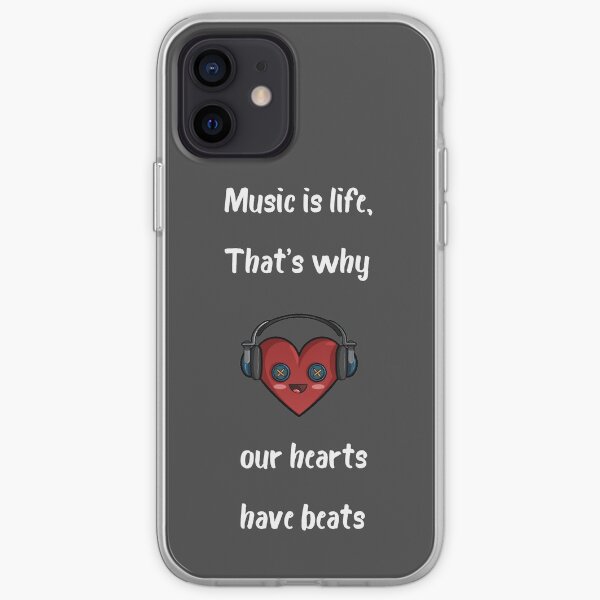 Music is life, that's why our hearts have beats iPhone Soft Case