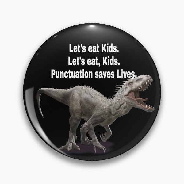 Item preview, Let's eat Kids. Let's eat, Kids Punctuation Saves Lives designed and sold by Sereen95.