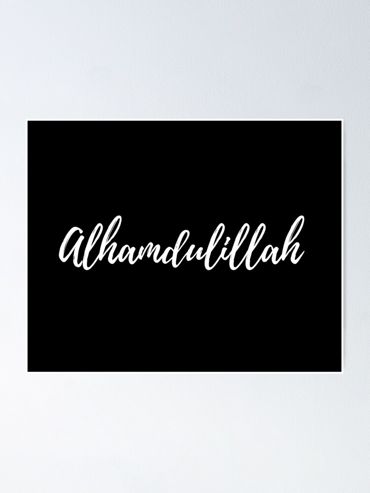 Premium Vector | Just say, alhamdulillah, for everything, quotes vector