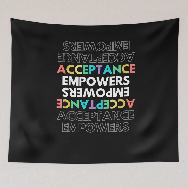 Item preview, Acceptance Empowers T shirt  designed and sold by Rockopolys.