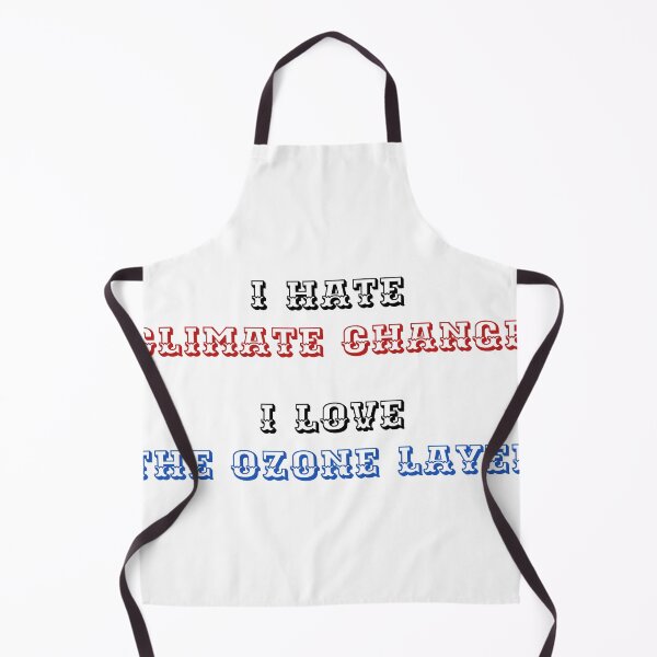 Item preview, I Hate Climate Change Love The Ozone Layer designed and sold by LeBebArt.