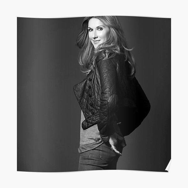 Céline Dion beau style cool avec noir blanc Poster