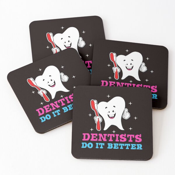 Item preview, Dentists Do It Better designed and sold by Majesticoo.