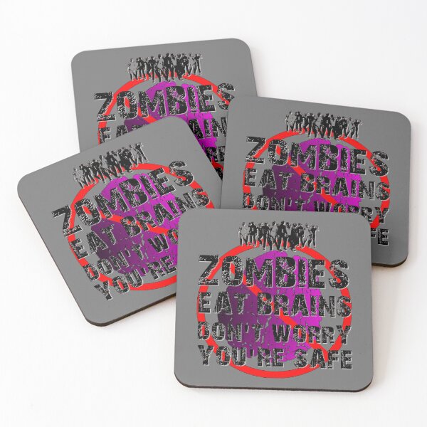 Item preview, Zombies Eat Brains - Don't Worry, You're Safe! designed and sold by OriginalDP.