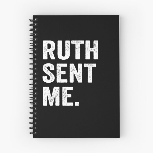 Item preview, Ruth Sent Me - Ruth Bader Ginsburg RIP 1933 - 2020 designed and sold by AnimaLovers.