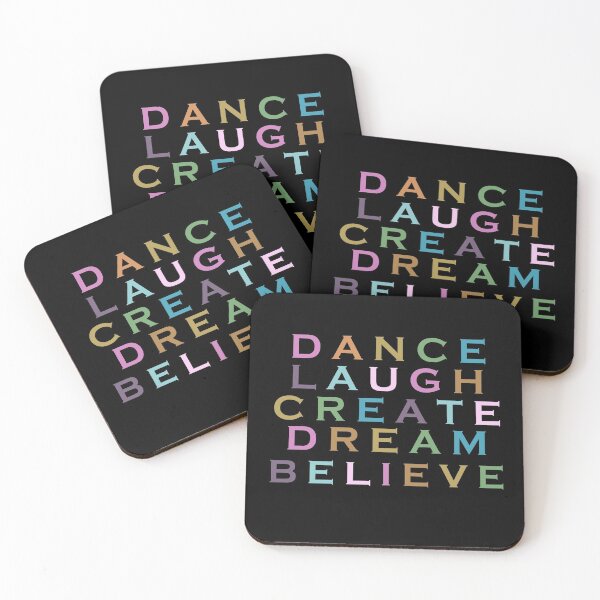 Item preview, Dance Laugh Create Dream Believe  designed and sold by BeSafeRs.