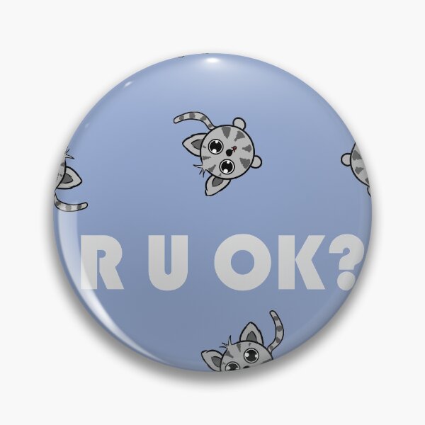 Item preview, R U OK kitty designed and sold by AshStore.