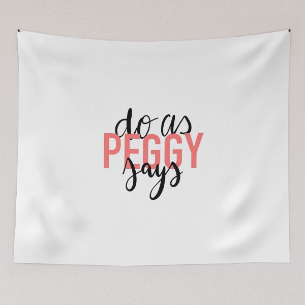 Item preview, Do As Peggy Says designed and sold by thewelshfangirl.